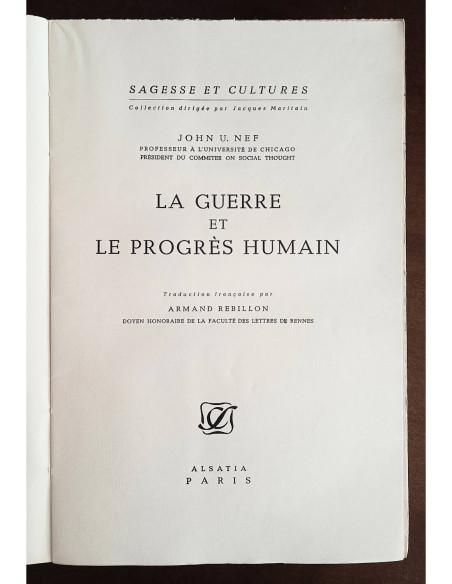 LA GUERRE ET LE PROGRÈS HUMAIN