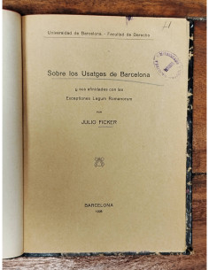 SOBRE LOS USATGES DE BARCELONA Y SUS AFINIDADES CON LAS EXCEPTIONES LEGUM ROMANORUM 2