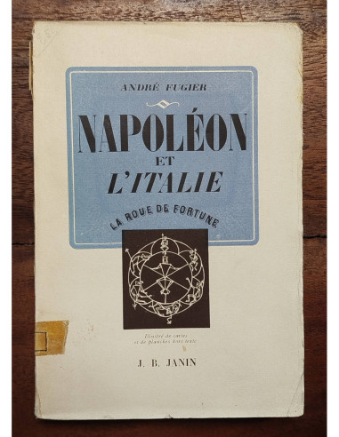 NAPOLÉON ET L’ITALIE