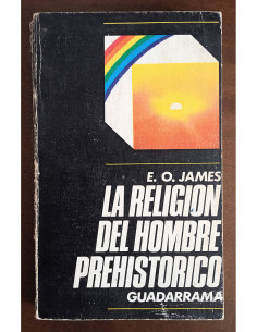 LA RELIGIÓN DEL HOMBRE PREHISTÓRICO