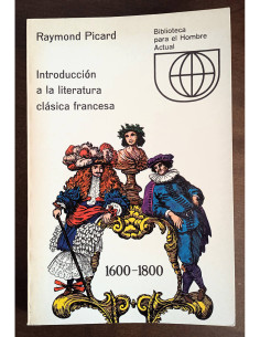 INTRODUCCIÓN A LA LITERATURA CLÁSICA FRANCESA