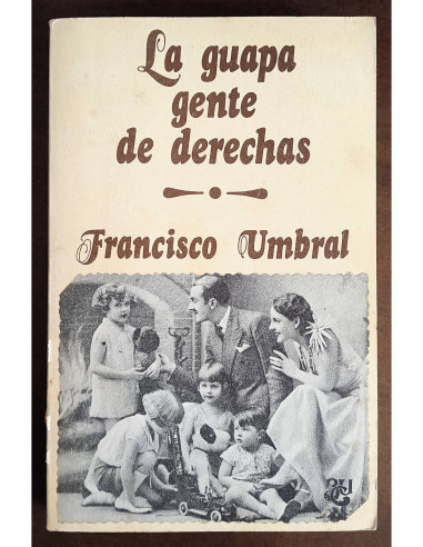 LA GUAPA GENTE DE DERECHAS