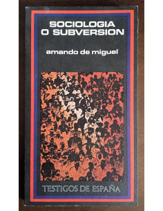 SOCIOLOGÍA O SUBVERSIÓN