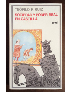 SOCIEDAD Y PODER REAL EN CASTILLA