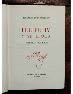 FELIPE IV Y SU ÉPOCA: ESTAMPAS HISTÓRICAS 2