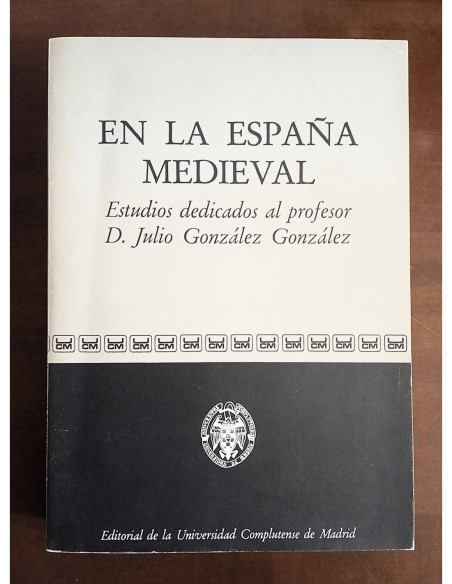 EN LA ESPAÑA MEDIEVAL