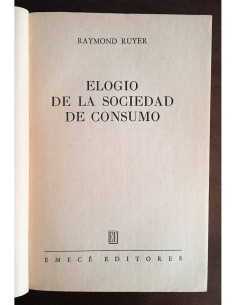 ELOGIO DE LA SOCIEDAD DE CONSUMO 2