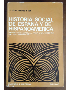 HISTORIA SOCIAL DE ESPAÑA Y DE HISPANOAMÉRICA