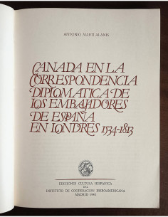 CANADÁ EN LA CORRESPONDENCIA DIPLOMÁTICA DE LOS EMBAJADORES DE ESPAÑA EN LONDRES 1534-1813 2