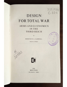 DESIGN FOR TOTAL WAR: ARMS AND ECONOMICS IN THE THIRD REICH 2