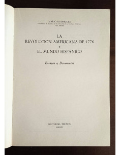 LA REVOLUCIÓN AMERICANA DE 1776 Y EL MUNDO HISPÁNICO: ENSAYOS Y DOCUMENTOS 2