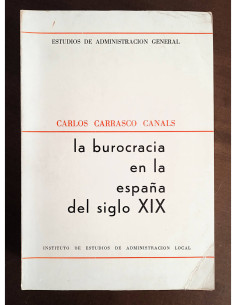 LA BUROCRACIA EN LA ESPAÑA DEL SIGLO XIX