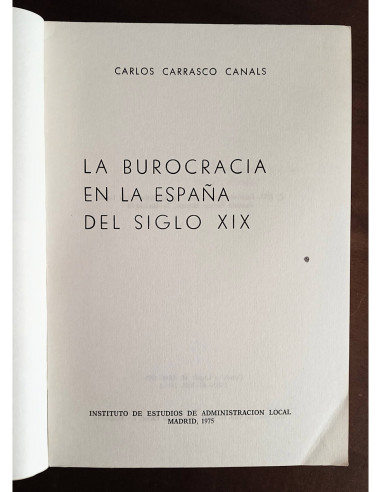 LA BUROCRACIA EN LA ESPAÑA DEL SIGLO XIX