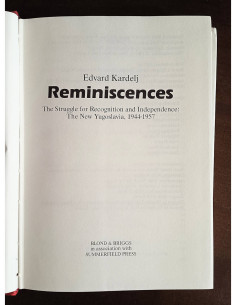 REMINISCENCES: THE STRUGGLE FOR RECOGNITION AND INDEPENDENCE, THE NEW YUGOSLAVIA 1944 - 1957 2