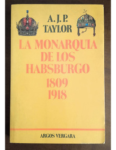 LA MONARQUÍA DE LOS HABSBURGO 1809-1918
