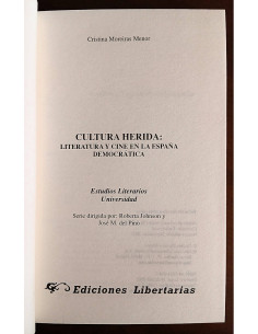 CULTURA HERIDA: LITERATURA Y CINE EN LA ESPAÑA DEMOCRÁTICA 2