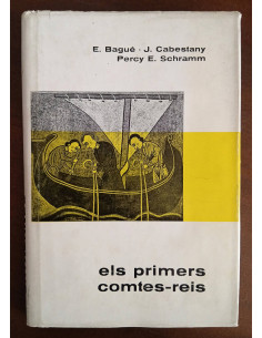 ELS PRIMERS COMTES-REIS. BIOGRAFIES CATALANES IV