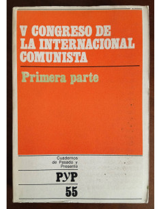 V CONGRESO DE LA INTERNACIONAL COMUNISTA: PRIMERA PARTE