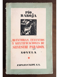 AVENTURAS, INVENTOS Y MIXTIFICACIONES DE SILVESTRE PARADOX