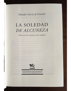 LA SOLEDAD DE ALCUNEZA: HISTORIA DE ESPUELA Y ESPADA 2
