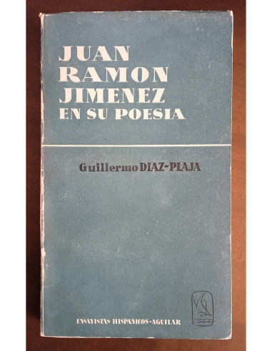 JUAN RAMÓN JIMÉNEZ EN SU POESÍA