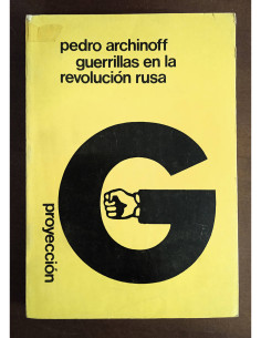 GUERRILLAS EN LA REVOLUCIÓN RUSA