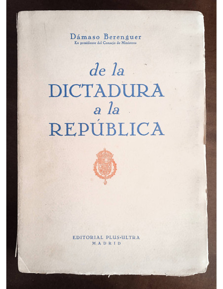 DE LA DICTADURA A LA REPÚBLICA