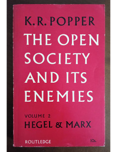 THE OPEN SOCIETY AND ITS ENEMIES. VOLUME 2: HEGEL & MARX