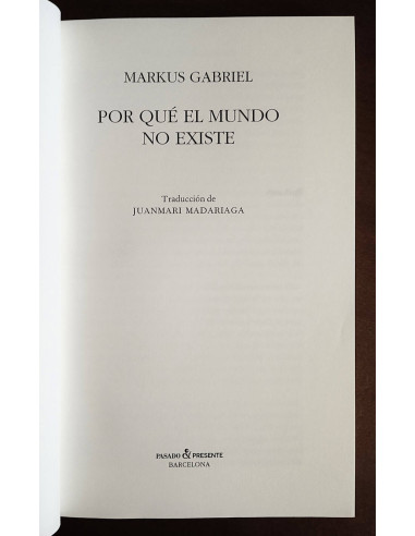 POR QUÉ EL MUNDO NO EXISTE