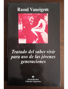 TRATADO DEL SABER VIVIR PARA USO DE LAS JÓVENES GENERACIONES