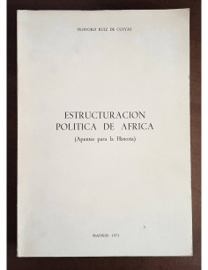 ESTRUCTURACIÓN POLÍTICA DE ÁFRICA: APUNTES PARA LA HISTORIA