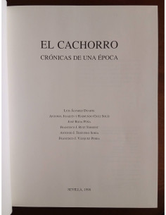 EL CACHORRO: CRÓNICAS DE UNA ÉPOCA 2