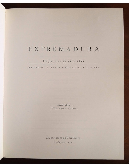 EXTREMADURA: FRAGMENTOS DE IDENTIDAD