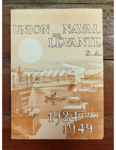 UNIÓN NAVAL DE LEVANTE 1924-1949