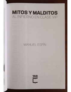 MITOS Y MALDITOS: AL INFIERNO EN CLASE VIP 2