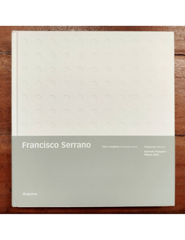 FRANCISCO SERRANO: OBRA COMPLETA