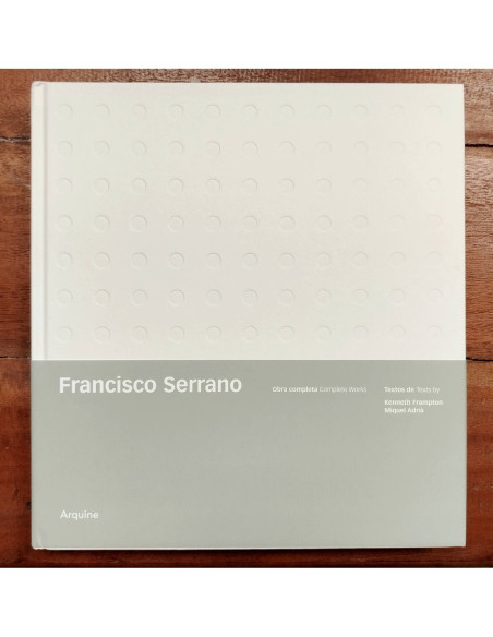 FRANCISCO SERRANO: OBRA COMPLETA