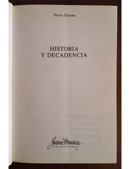 HISTORIA Y DECADENCIA