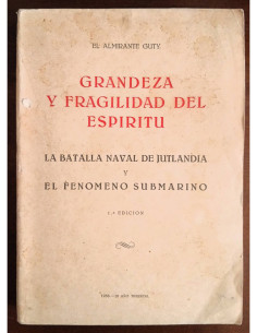 GRANDEZA Y FRAGILIDAD DEL ESPÍRITU