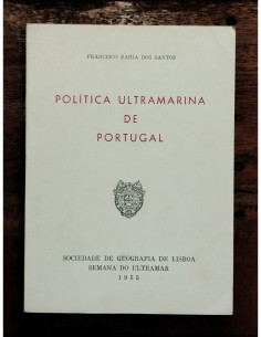 POLÍTICA ULTRAMARINA DE PORTUGAL