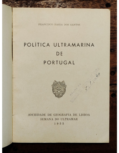 POLÍTICA ULTRAMARINA DE PORTUGAL