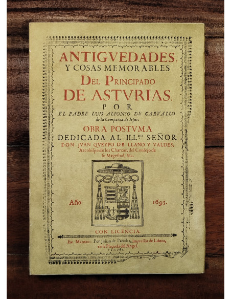 ANTIGÜEDADES Y COSAS MEMORABLES DEL PRINCIPADO DE ASTURIAS