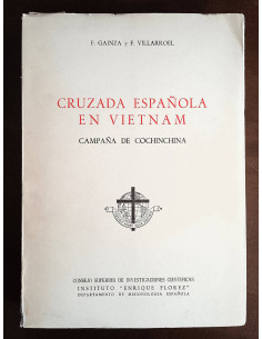 CRUZADA ESPAÑOLA EN VIETNAM: CAMPAÑA DE COCHINCHINA