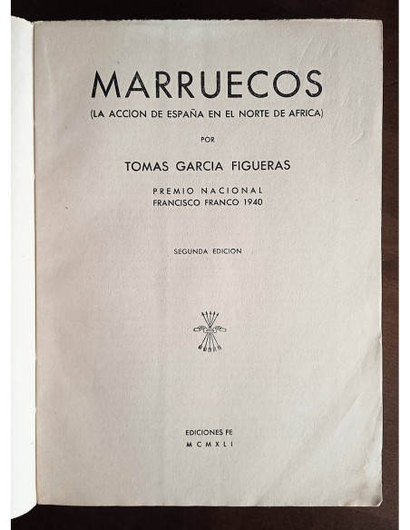MARRUECOS: LA ACCIÓN DE ESPAÑA EN EL NORTE DE ÁFRICA