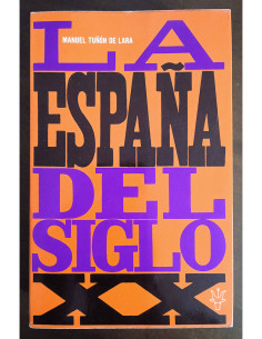 LA ESPAÑA DEL SIGLO XX
