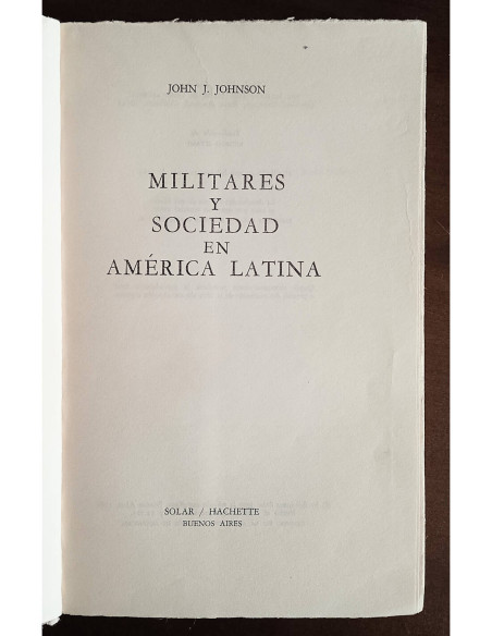 MILITARES Y SOCIEDAD EN AMÉRICA LATINA
