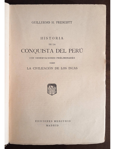 HISTORIA DE LA CONQUISTA DEL PERÚ