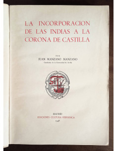 LA INCORPORACIÓN DE LAS INDIAS A LA CORONA DE CASTILLA 2