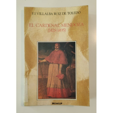EL CARDENAL MENDOZA (1428-1495)