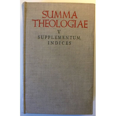 SUMMA THEOLOGIAE. V. SUPPLEMENTUM. INDICES